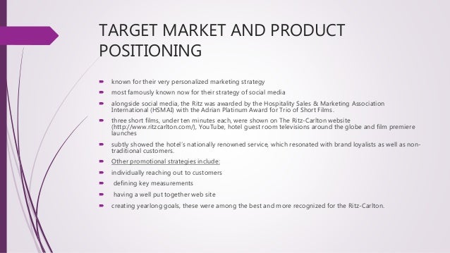 ritz carlton distribution channel ritz carlton market segmentation